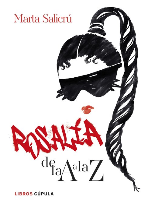 Title details for Rosalía de la a a la Z by Marta Salicrú - Available